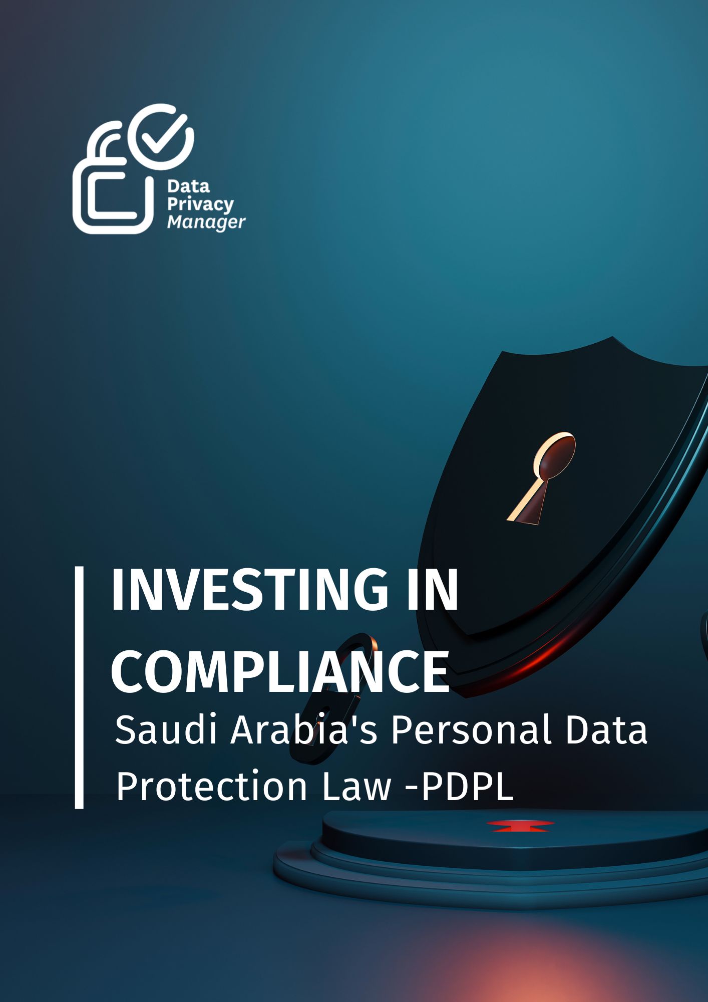 Saudi Arabia’s (“KSA”) Personal Data Protection Law (“PDPL”) (1)